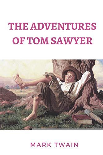 The Adventures of Tom Sawyer
