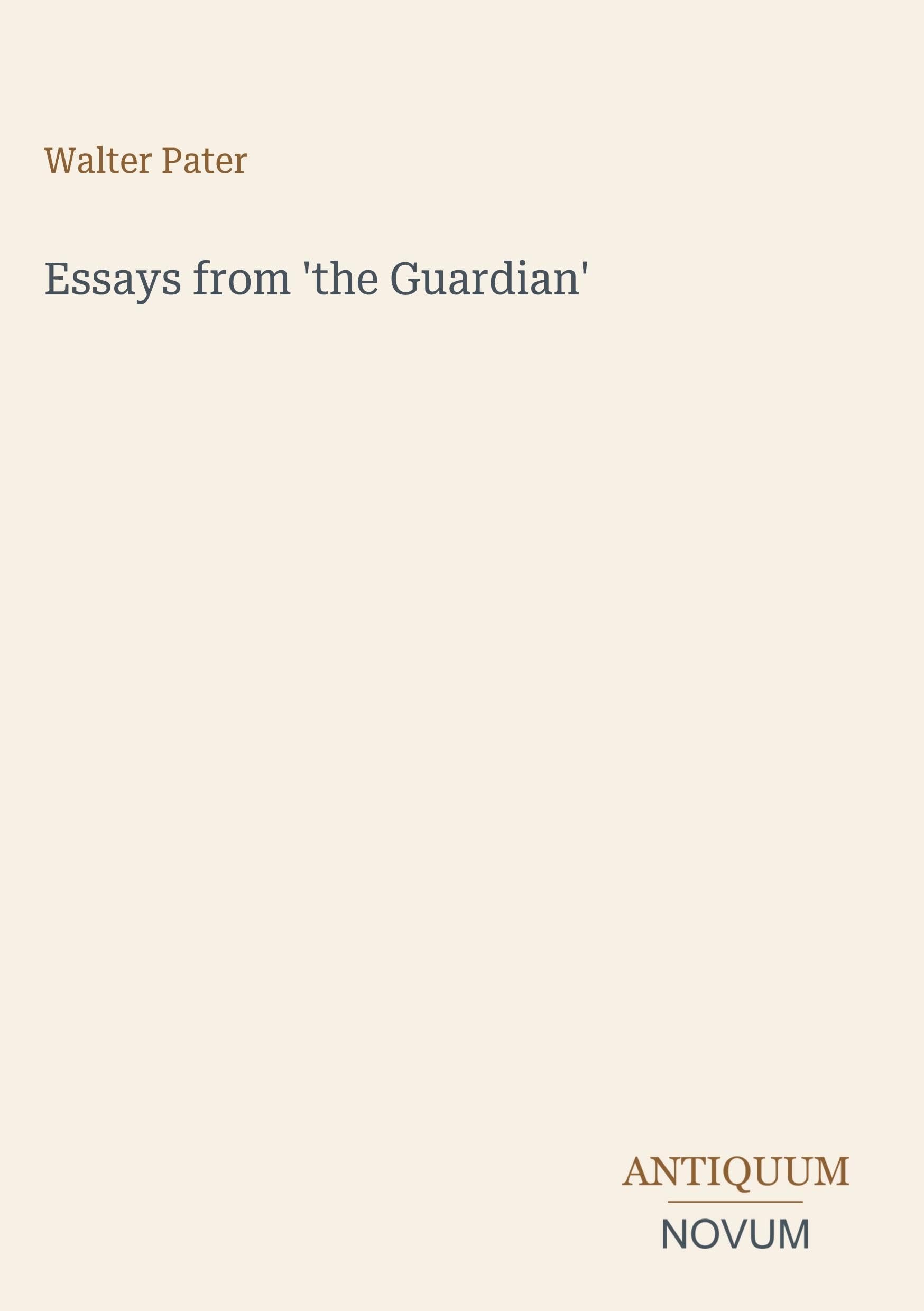 Essays from 'the Guardian'