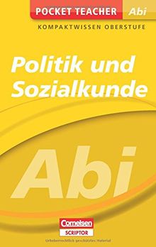 Pocket Teacher Abi Politik/Sozialkunde: Kompaktwissen Oberstufe