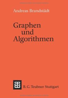 Graphen und Algorithmen (Leitfäden und Monographien der Informatik) (German Edition)
