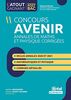 Concours avenir : annales des maths et physiques corrigés: Inclus les annales du concours 2020 et 2021