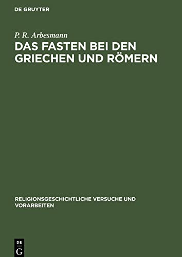 Das Fasten bei den Griechen und Römern