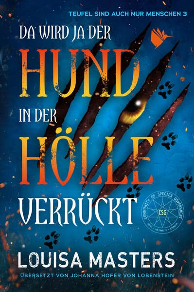 Da wird ja der Hund in der Hölle verrückt - Louisa Masters Taschenbuch