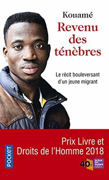 Revenu des ténèbres : récit