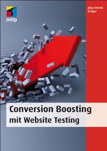 Conversion Boosting mit Website Testing