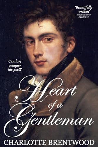 Heart of a Gentleman: A Sweet Regency Romance (Hearts of Amberley, Band 3)