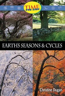Earth's Seasons & Cycles (Time for Kids Nonfiction Readers)