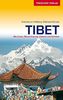 Tibet: Mit Lhasa, Mount Everest, Kailash und Osttibet (Trescher-Reihe Reisen)