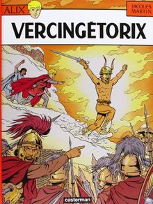 Alix. Vol. 18. Vercingétorix