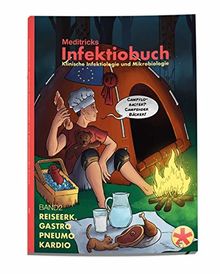 Meditricks Infektiobuch Band2: Klinische Infektiologie und Mikrobiologie (Infektiobuch / Klinische Infektiologie und Mikrobiologie)