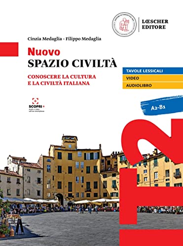 Nuovo Spazio Civiltà A2-B1: Conoscere la cultura e la civiltà italiana. Libro dello studente + esercizi + multilibro