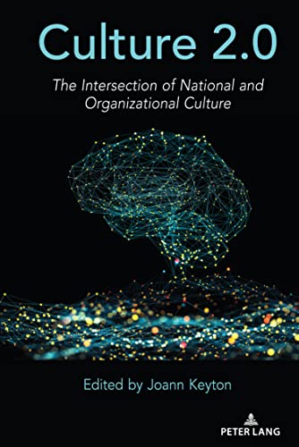 Culture 2.0: The Intersection of National and Organizational Culture