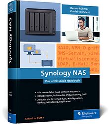 Synology NAS: Das umfassende Handbuch für alle Synology-Geräte, aktuell zu DSM 7