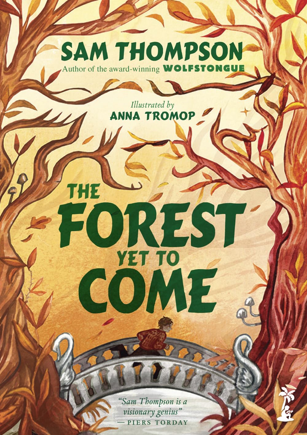 The Forest Yet to Come (Wolfstongue, 3)