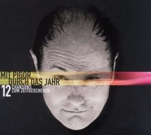 Mit Pigor durch das Jahr - 12 Chansons zum Zeitgeschehen