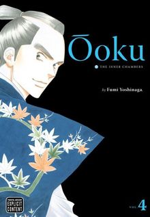 Ôoku: The Inner Chambers, Vol. 4 (Ooku: The Inner Chambers)