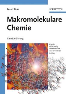 Makromolekulare Chemie: Eine Einführung