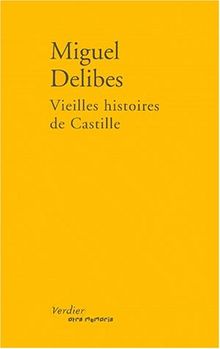 Vieilles histoires de Castille