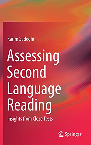 Assessing Second Language Reading: Insights from Cloze Tests