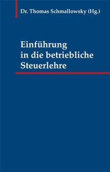 Einführung in die betriebliche Steuerlehre