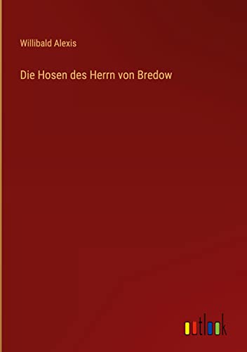 Die Hosen des Herrn von Bredow