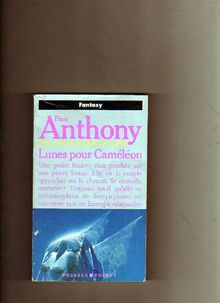 Les livres magiques de Xanth. Vol. 1. Lunes pour Caméléon