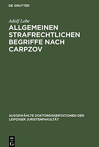 Allgemeinen strafrechtlichen Begriffe nach Carpzov