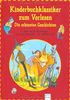 Kinderbuchklassiker zum Vorlesen. Die schönsten Geschichten: Aladin und die Wunderlampe. Der Zauberer von Oz. Die kleine Meerjungfrau