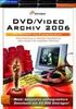 DVD/Video-Archiv Edition 2006