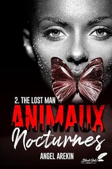 Animaux Nocturnes T2: The Lost Man