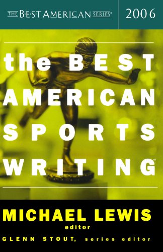 The Best American Sports Writing 2006 (The Best American Series ®)