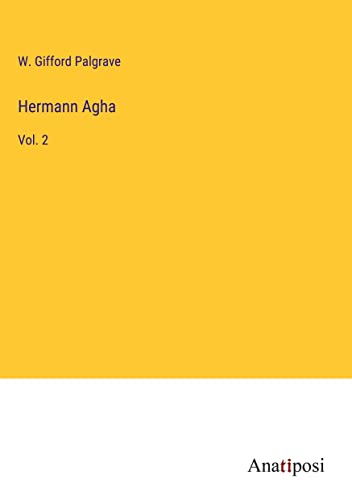 Hermann Agha: Vol. 2