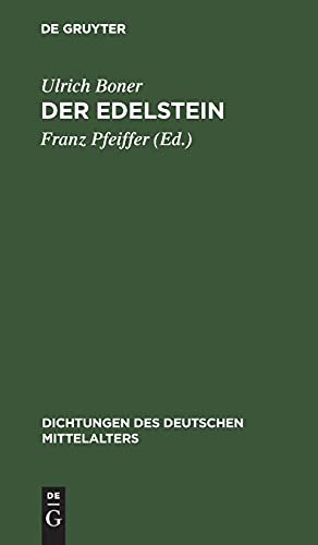 Der Edelstein (Dichtungen des deutschen Mittelalters, 4, Band 4)
