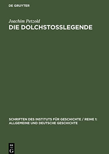 Die Dolchstoßlegende: Eine Geschichtsfälschung im Dienst des deutschen Imperialismus und Militarismus