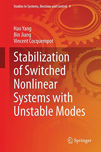 Stabilization of Switched Nonlinear Systems with Unstable Modes (Studies in Systems, Decision and Control)