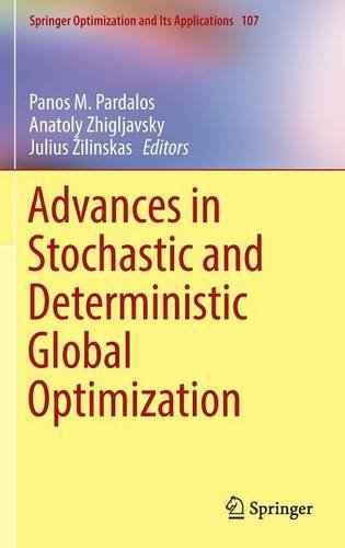 Advances in Stochastic and Deterministic Global Optimization (Springer Optimization and Its Applications)