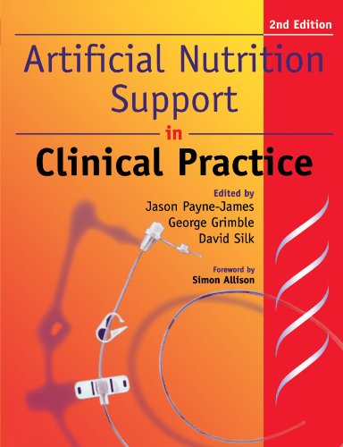 Artificial Nutrition and Support in Clinical Practice, 2nd Edition