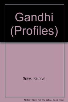 Gandhi (Profiles S.)