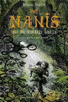 Die Nanis und die schwarze Libelle: Nani-Saga: Band 2