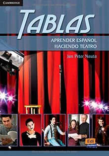 Tablas : Aprender español haciendo teatro von NAUTA, JAN PETER | Buch | Zustand sehr gut
