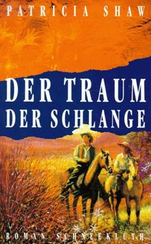 Der Traum der Schlange