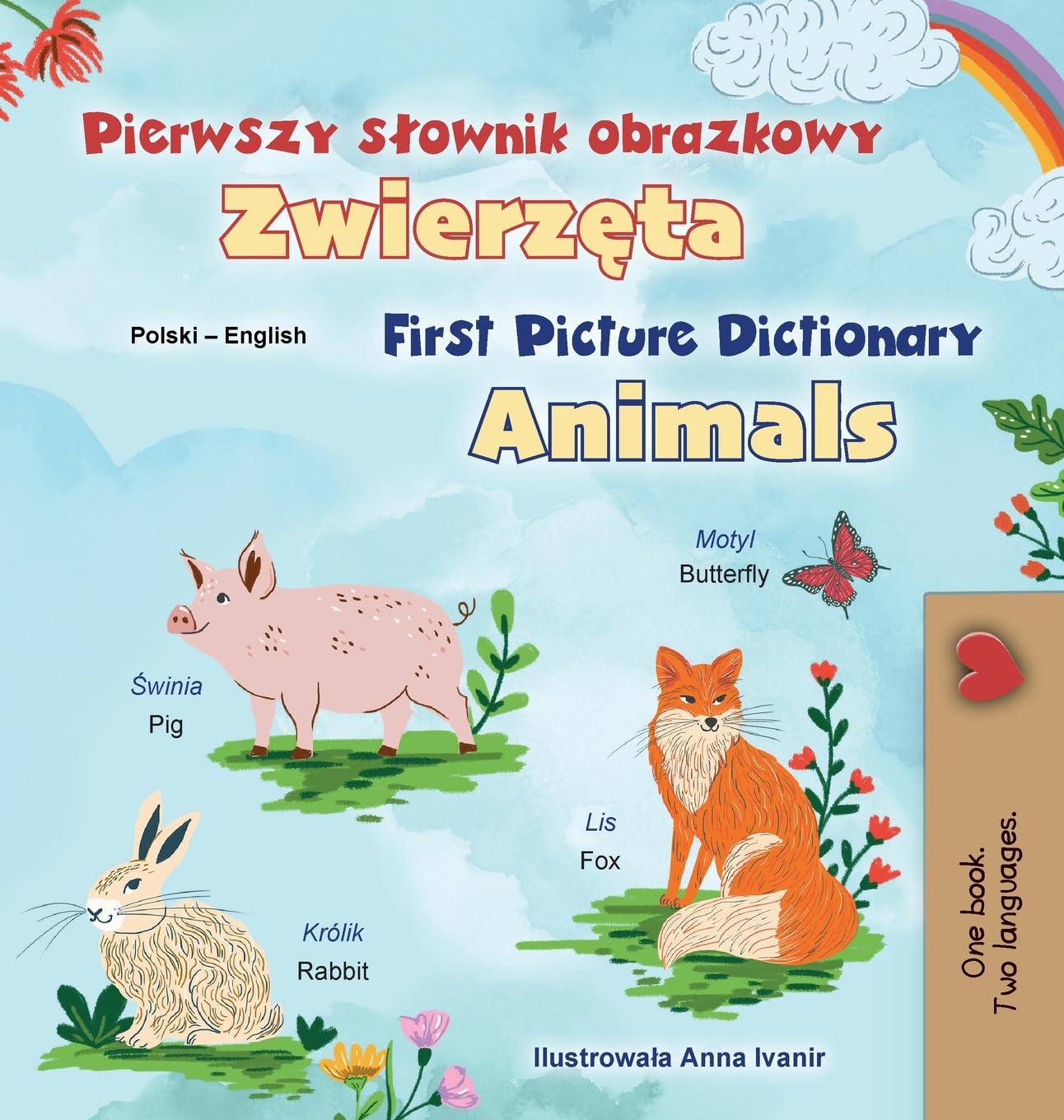 First Picture Dictionary - Animals (Polish English Bilingual Children's Book) (Polish English Bilingual Collection)