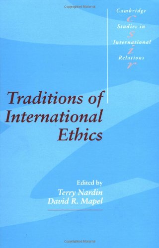 Traditions of International Ethics (Cambridge Studies in International Relations, Band 17)
