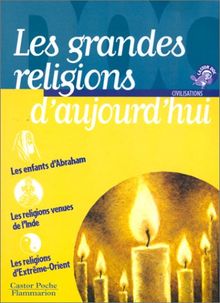 Les grandes religions d'aujourd'hui