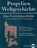 Propyläen Weltgeschichte. (Digitale Bibliothek 14)