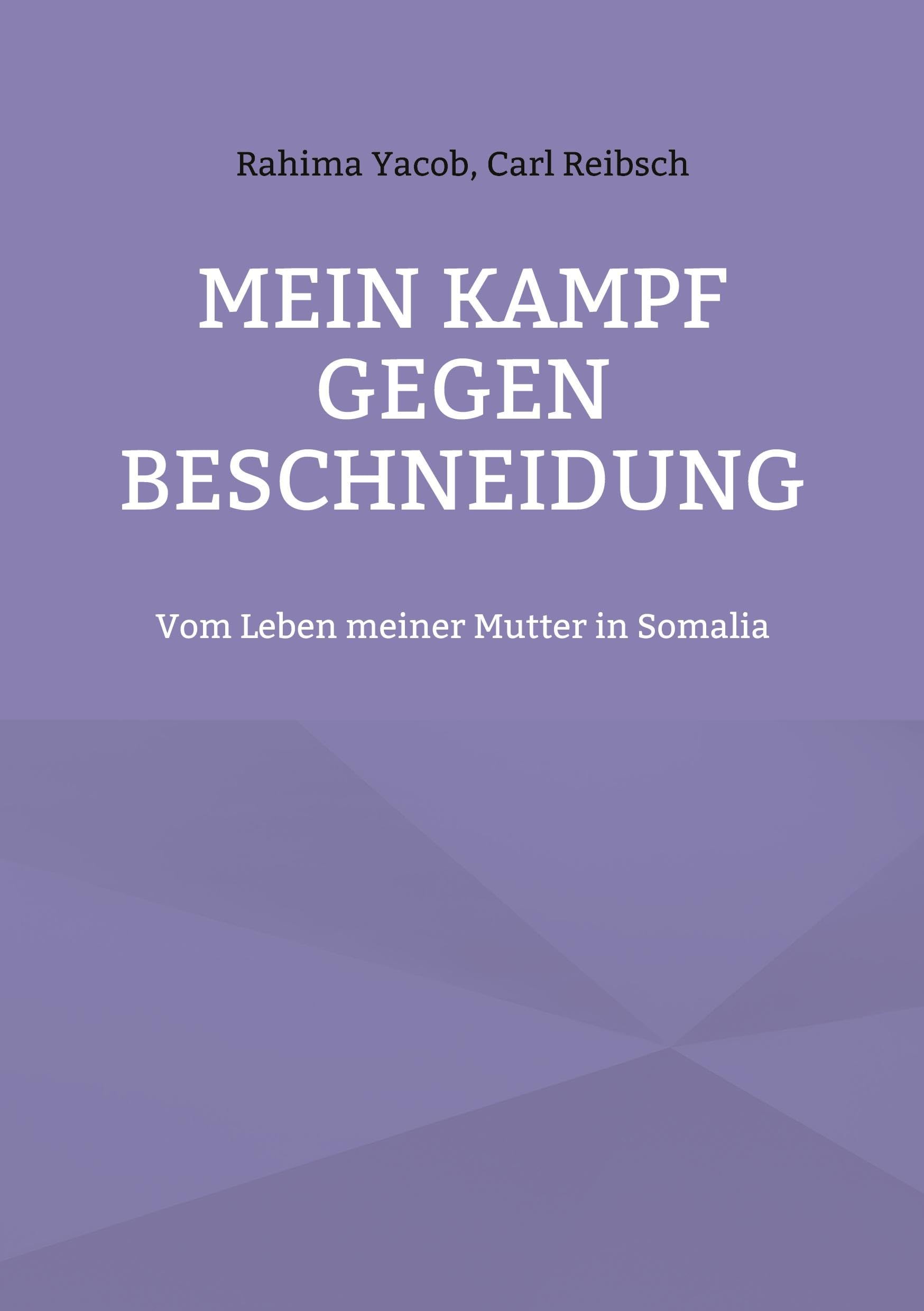 Mein Kampf gegen Beschneidung: Vom Leben meiner Mutter in Somalia