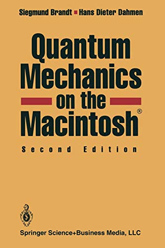 Quantum Mechanics on the Macintosh®