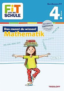 Fit für die Schule: Das musst du  wissen! Mathematik  4. Klasse