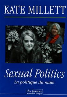 Sexual politics : La politique du mâle