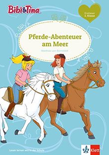 Bibi & Tina - Pferde-Abenteuer am Meer: Erstleser 2. Klasse (Bibi und Tina - Lesen lernen mit Bibi und Tina)